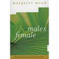 Male and Female: A Study of the Sexes in a Changing World