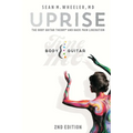 Uprise: The Body Guitar Theory and Back Pain Liberation