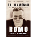 Romo: My Life on the Edge: Living Dreams and Slaying Dragons