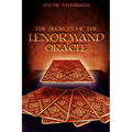 The Secrets of the Lenormand Oracle