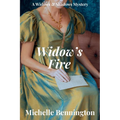 Widow's Fire: A Widows & Shadows Mystery