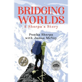 Bridging Worlds: A Sherpa's Story