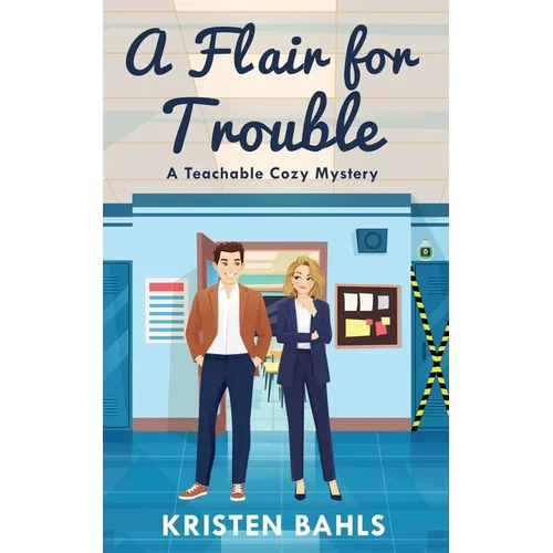 A Flair for Trouble