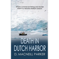 Death in Dutch Harbor