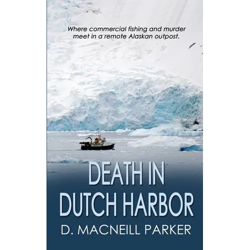 Death in Dutch Harbor