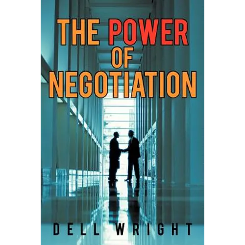 The Power of Negotiation