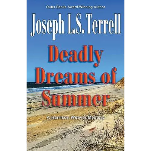 Deadly Dreams of Summer