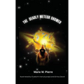 The Deadly Meteor Shower