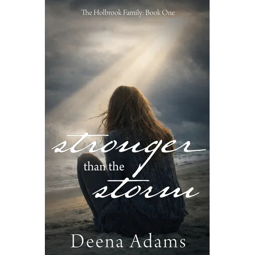 Stronger than the Storm