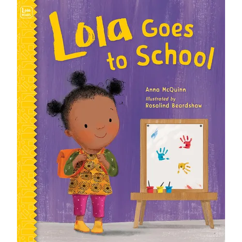 Lola Goes to School