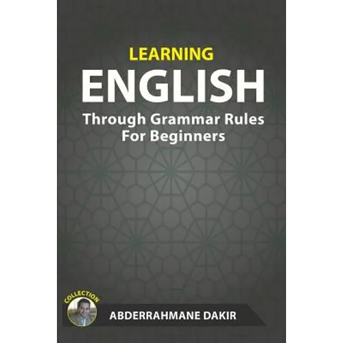 Learning English Through Grammar Rules For Beginners