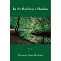 In the Backhoe's Shadow