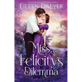 Miss Felicity's Dilemma