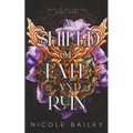 A Shield of Fate and Ruin