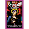 Devotion to the Sorrowful Mother