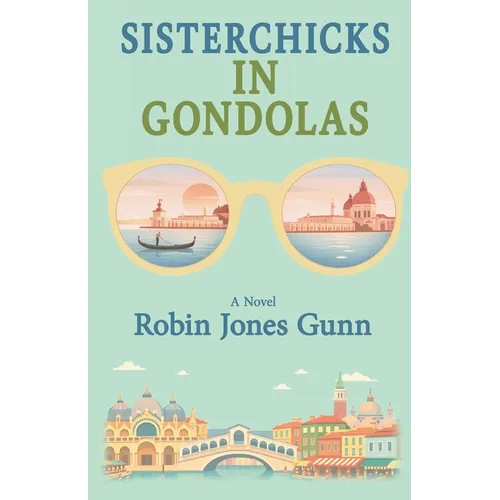 Sisterchicks in Gondolas