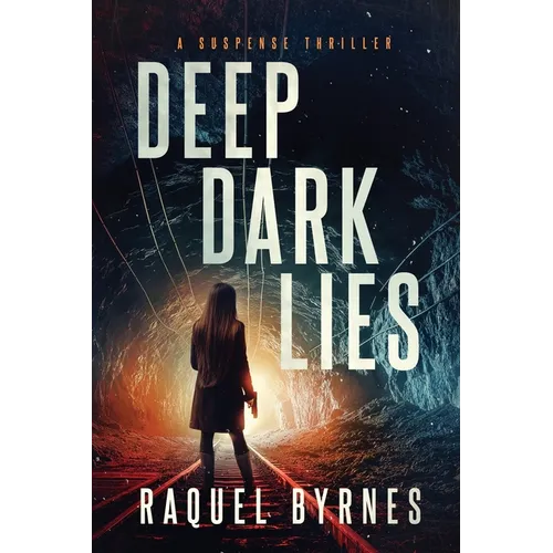 Deep Dark Lies