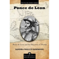 Ponce de Leon and the Discovery of Florida