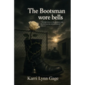 The Bootsman Wore Bells
