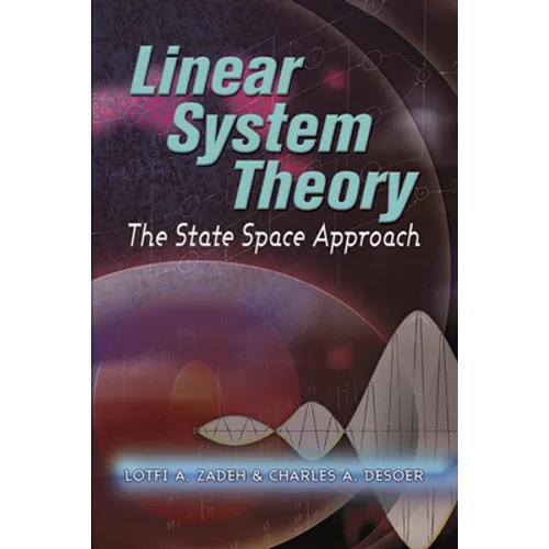 Linear System Theory: The State Space Approach