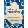Cultures of Programming