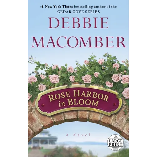 Rose Harbor in Bloom