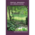 Hostas: Memories of a Hosta Lover