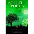 Soulful Poems: Nature and Nurture