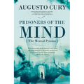 Prisoners of the Mind