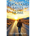 A Thousand Miles from Home