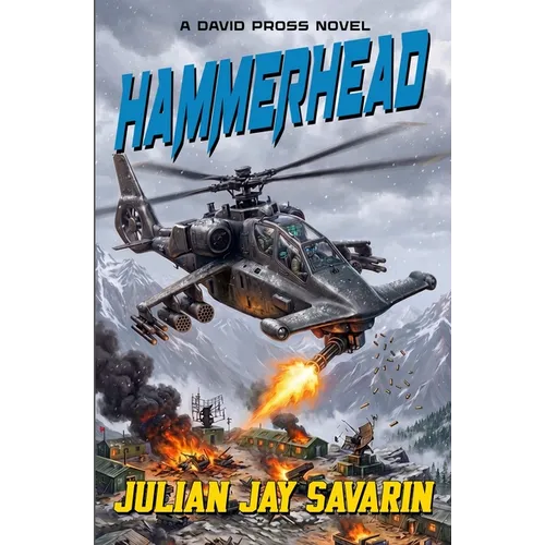 Hammerhead: A David Pross Technothriller