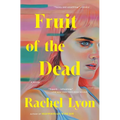 Fruit of the Dead