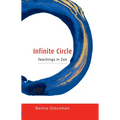 Infinite Circle: Teachings in Zen