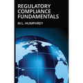 Regulatory Compliance Fundamentals