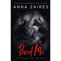 Bind Me