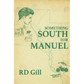 Something South For Manuel