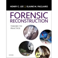 Forensic Reconstruction: Theory to Practice
