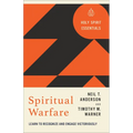 Spiritual Warfare: Learn to Recognize and Engage Victoriously