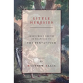 Little Heresies