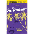 The Smasher