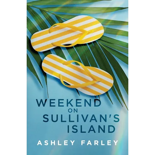 Weekend on Sullivan's Island