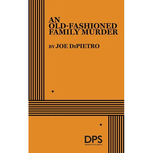A Old-Fashioned Family Murder