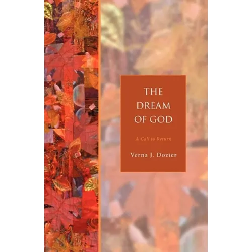 The Dream of God: A Call to Return