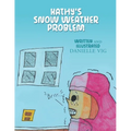 Kathy's Snow Weather Problem