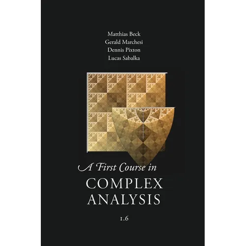 A First Course in Complex Analysis