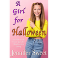 A Girl For Halloween: A Slow and Sweet Gender Realization Story