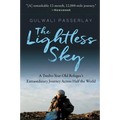 The Lightless Sky: A Twelve-Year-Old Refugee's Extraordinary Journey Across Half the World