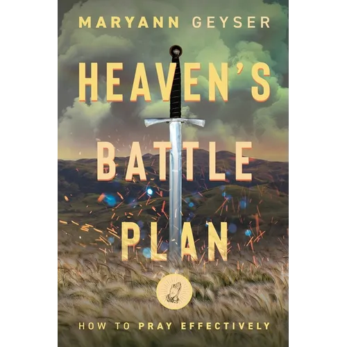 Heaven's Battle Plan