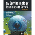 Ophthalmology Exam REV (3rd Ed)
