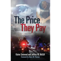 The Price They Pay